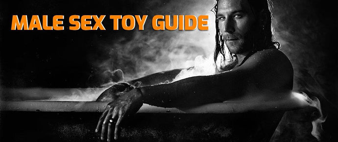 Male Sex Toys Guide