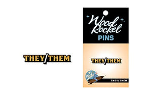 Pronoun  They/Them Pin