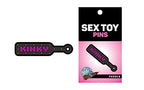 Sex Toy Pin Kinky Paddle
