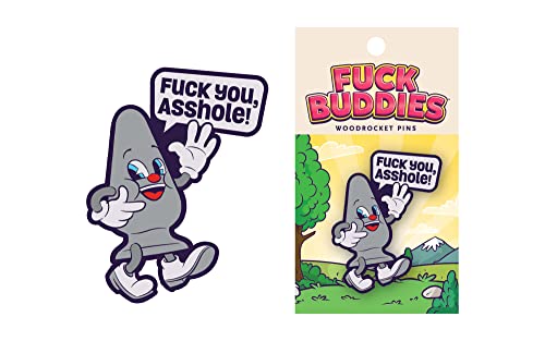 Fuck You, Asshole Fuck Buddies Pin