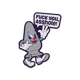Fuck You, Asshole Fuck Buddies Pin