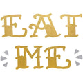GOLD FOIL TATTOO EAT ME
