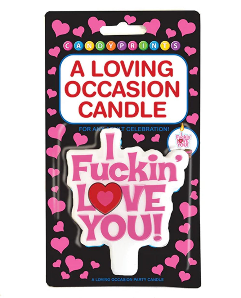 I F*Ckin Love You Candle