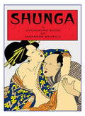 Shunga - A Coloring Book Of Japanese Erotica
