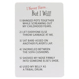 I Never Have But I Will Card Game