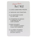 I Never Have But I Will Card Game