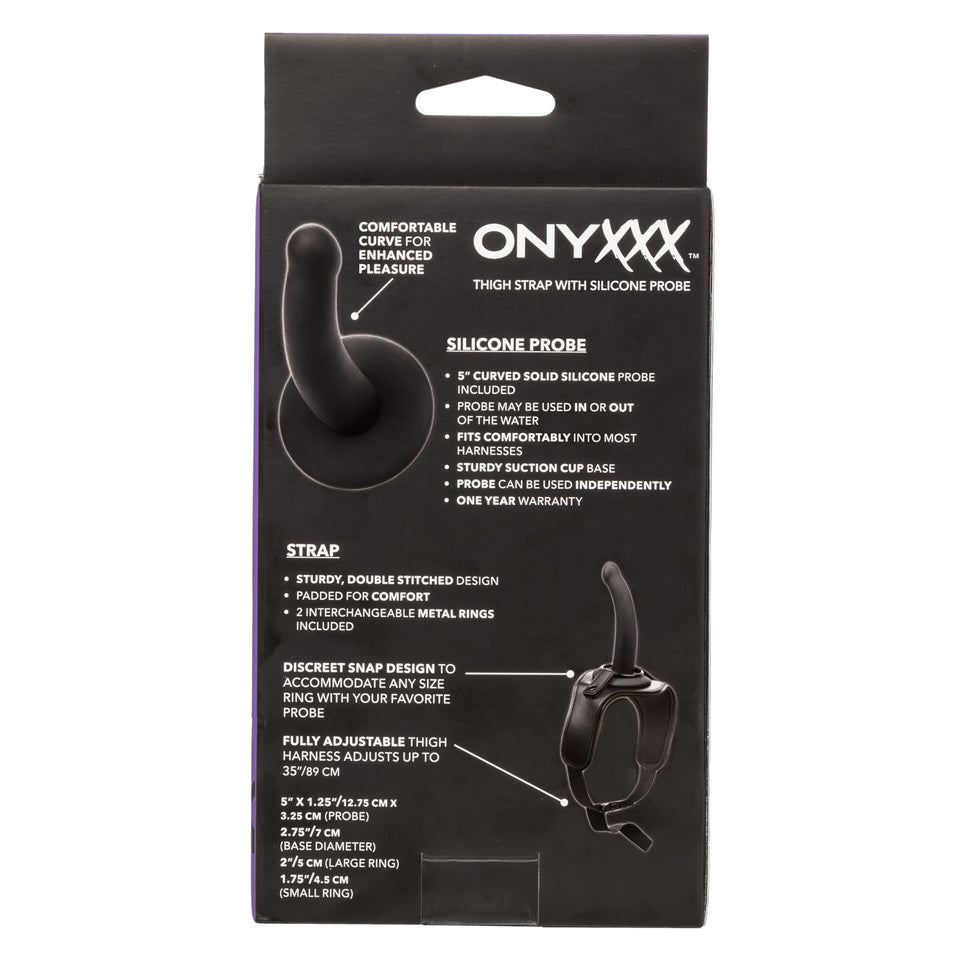 Onyxxx Thigh Strap W/Silicone Probe