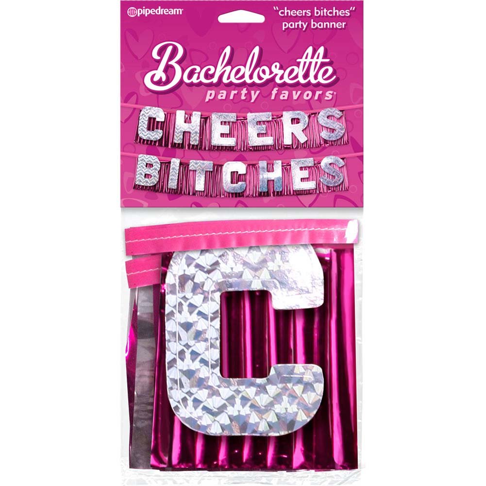 Pipedream Bachelorette Party Favors Cheers Bitches Party Banner
