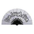 LIVE LAUGH CUM FAN (NET)