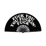 Fan Fuck You You Fucking Fuck