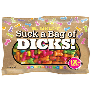 Tell 'Em To Suck It! Suck A Bag Of Dicks 3Oz Bag