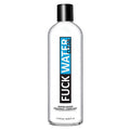Fuck Water Clear H2O Lube 16Oz