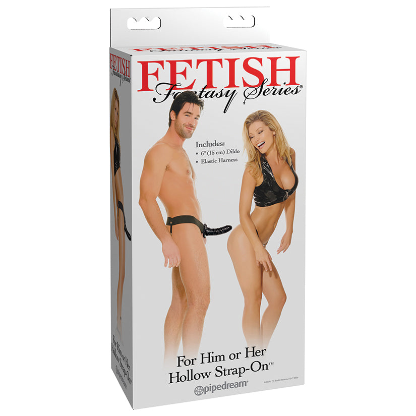 Fetish Fantasy For Him Or Her-Hollow Strap-On Black 6''